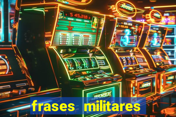 frases militares para status